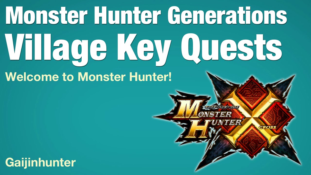 Monster hunter generations key quests solo 1